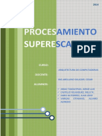 Procesamiento superescalar: ejecución simultánea de múltiples instrucciones