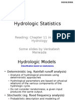 Hydrologic Statistics: Reading: Chapter 11 in Applied Hydrology Some Slides by Venkatesh Merwade