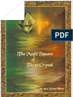 The Magic Square of Three Crystal