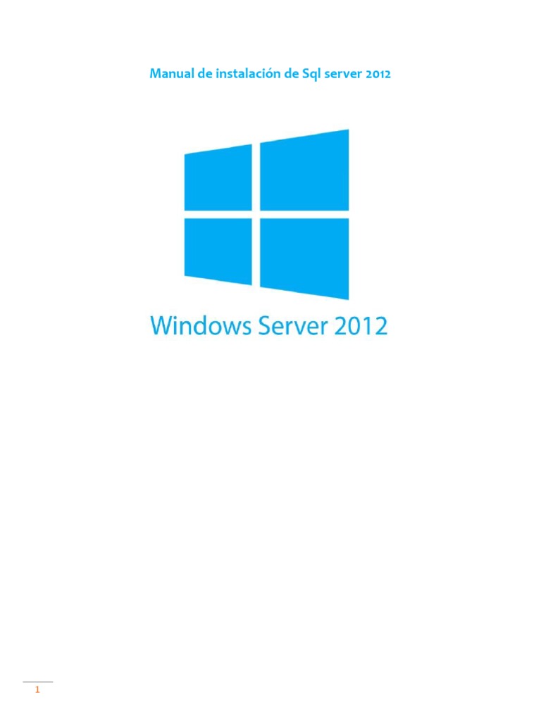 Guía de instalación de SQL Server 2012 | PDF | Servidor SQL de ...