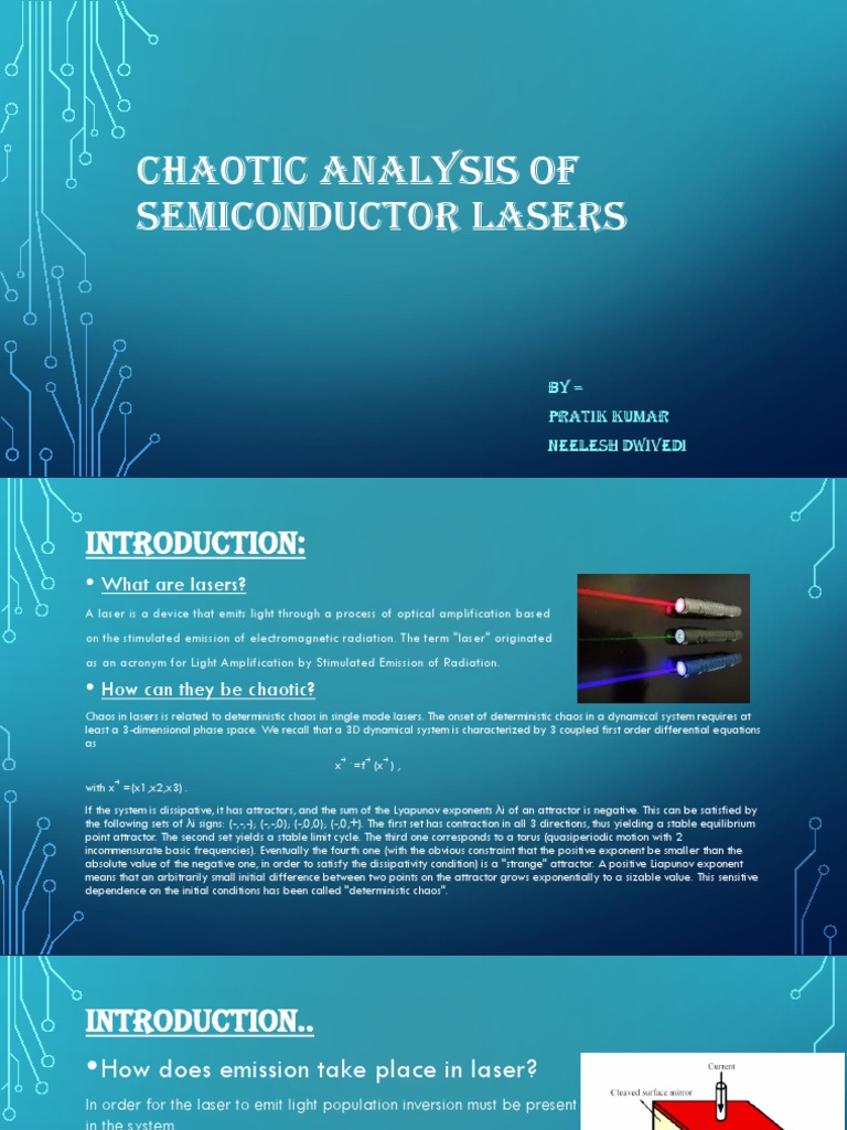 Chaotic Analysis of Semiconductor Lasers BY Pratik Kumar Neelesh