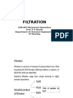 Filtration: CHN-203 Mechanical Operations Prof. P. P. Kundu Department of Chemical Engineering, IIT Roorkee