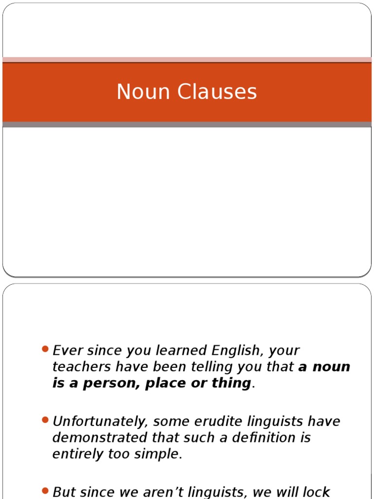 Noun Clauses Clause Sentence (Linguistics)