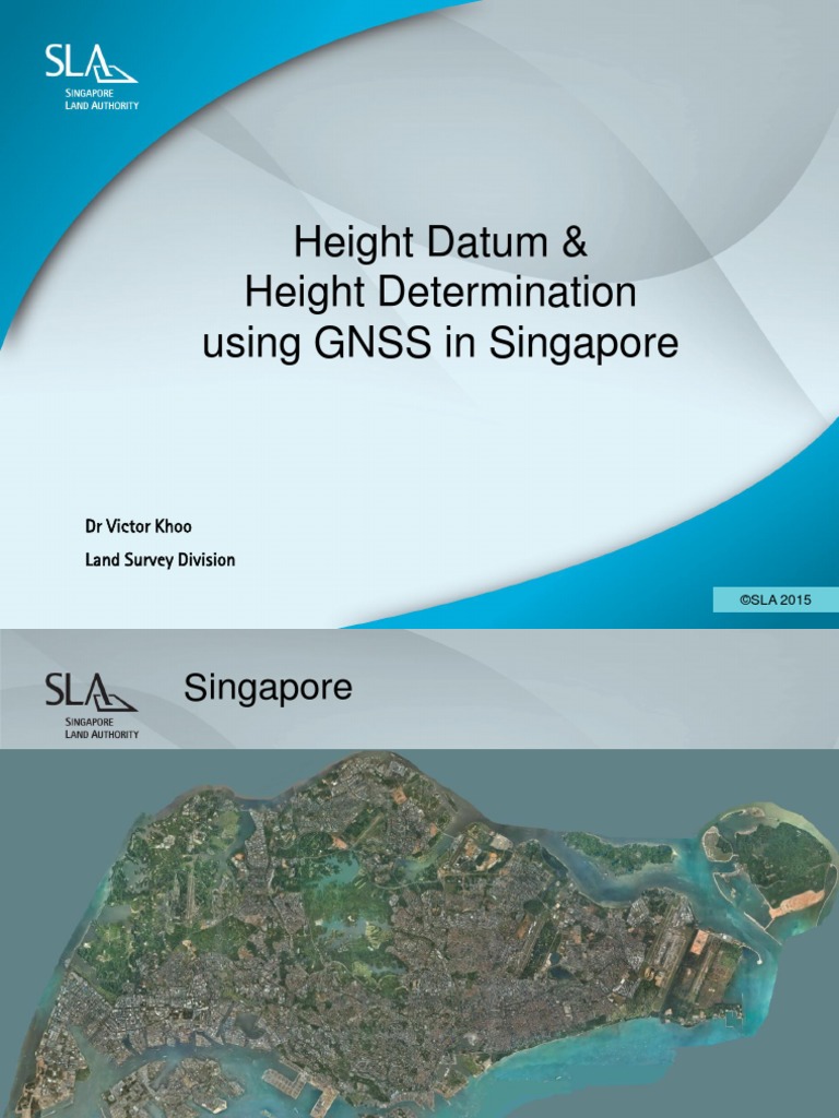 Height Datum & Height Determination Using GNSS in Singapore Tide