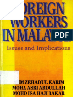 Foreign Workers in Malaysia