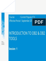 Introduction To Db2 & Db2 Tools: Course: Current Popular IT II Effective Period: September 2015