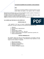 Problemas Sobre El Punto de Equilibrio de Un Producto o Varios Productos