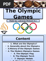 The Olympic Games The Olympic Games: Made By: Lukrecija Mirković 6.r. Made By: Lukrecija Mirković 6.r