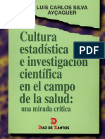 Cultura Estadistica e Investigacion Cientifica en El Campo de La Salud
