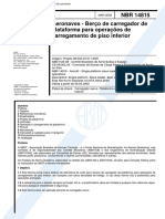 NBR 14815 - Aeronaves - Berco de Carregador de Plataforma para Operacoes de Carregamento de Piso