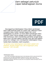 Agama Islam Sebagai Petunjuk Dalam Mencapai Kebahagiaan Dunia Dan Akhirat