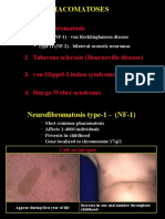 Phacomatoses: 1. Neurofibromatosis