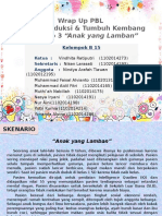 B 15 - PBL Reproduksi Sk 3 Anak yang Lamban