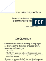 Relative Clauses in Quechua: Description, Issues, and (Preliminary) Proposals