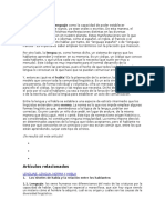 Podemos Entender El Lenguaje Como La Capacidad de Poder Establecer Comunicación Mediante Signos