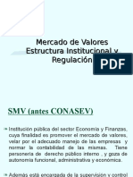 Estructura Institucional y Regulación Del Mercado de Valores