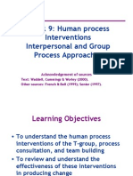 Week 9: Human Process Interventions Interpersonal and Group Process Approaches