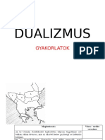 DUALIZMUSC GYAKORLATOK