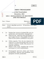 Management Programme: Term-End Examination December, 2013 Ms-5: Management of Machines and Materials