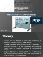 Mechanisms Experiment: College of Engineering Mechanical Department MECH 412 Dynamics and Control Systems Lab