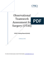 Observational Teamwork Assessment For Surgery (OTAS) : USER Training Manual (Draft)