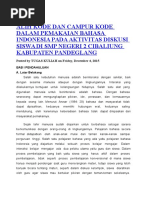 Alih Kode Dan Campur Kode Dalam Pemakaian Bahasa Indonesia Pada Aktivitas Diskusi Siswa Di Smp Negeri 2 Cibaliung Kabupaten Pandeglang