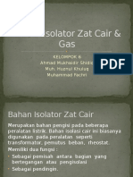 Bahan Isolator Zat Cair & Gas