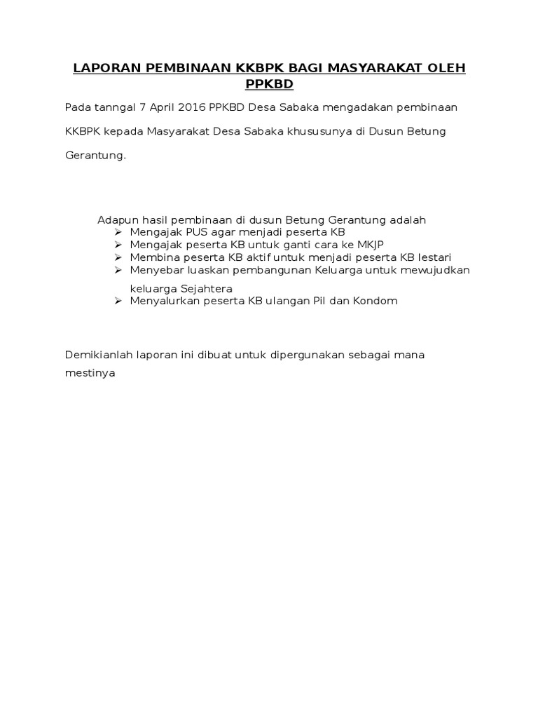 Laporan Pembinaan Oleh Ppkbd