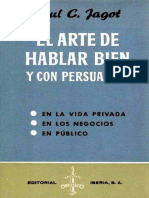 El Arte de Hablar Bien y Con Persuasión - Paul C. Jagot