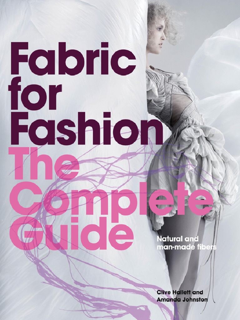 Fabric For Fashion The Complete Guide2 PDF Knitting Weaving