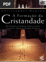 327908715-A-Formacao-da-Cristandade-Das-Origens-na-Tradicao-Judaico-Crista-a-Ascensao-e-Queda-da-Unidade-Medieval-Christopher-Dawson-pdf.pdf