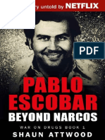Pablo Escobar - Beyond Narcos 2016
