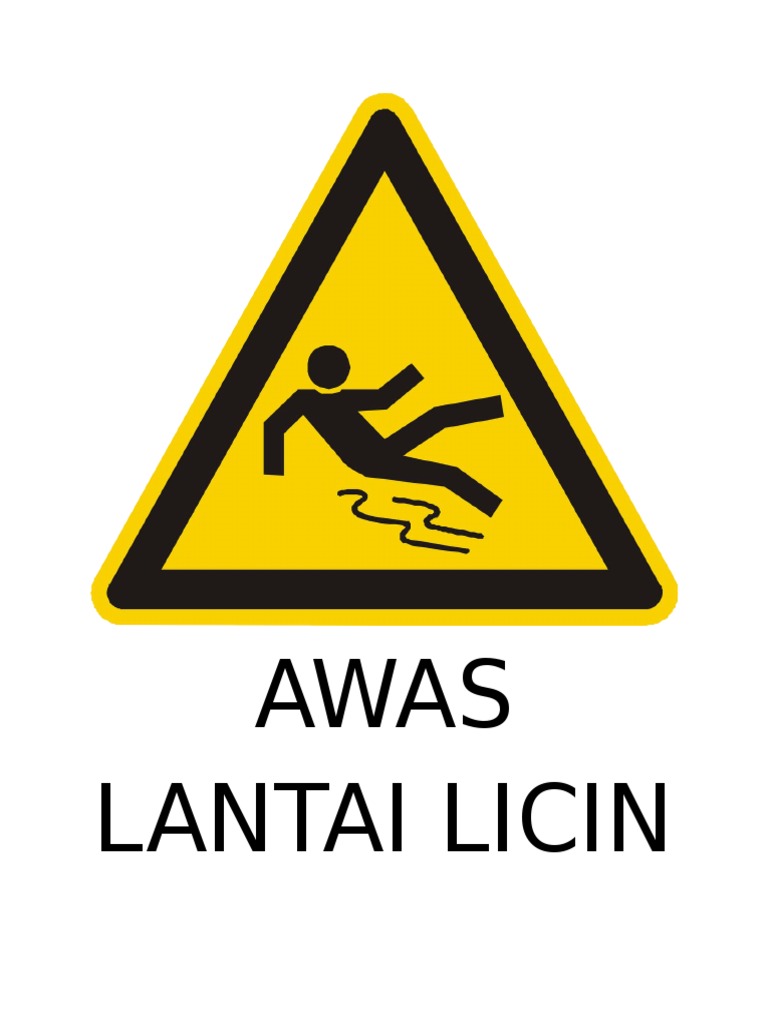 AWAS LANTAI LICIN