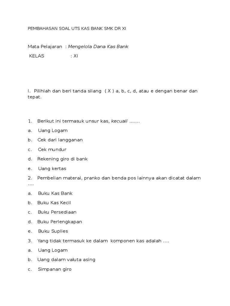 Pembahasan Soal Uts Kas Bank Smk Dr Xi