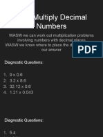 WALT Multiply Decimal Numbers
