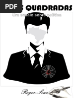 Bolas Quadradas - Um Ensaio Sobre Política - Autor