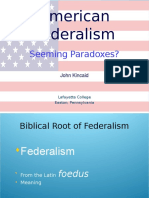 American Federalism: Seeming Paradoxes?
