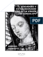 Verdadero Y Extraordinario Rostro De La Virgen De Guadalupe