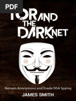 Tor and the Dark Net - James Smith