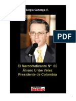 Enviando EL+NARCOTRAFICANTE+Nº+82+ALVARO+URIBE+VELEZ+-PRESIDENTE+DE+COLOMBIA.pdf