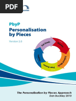 Personalisation by Pieces Approach