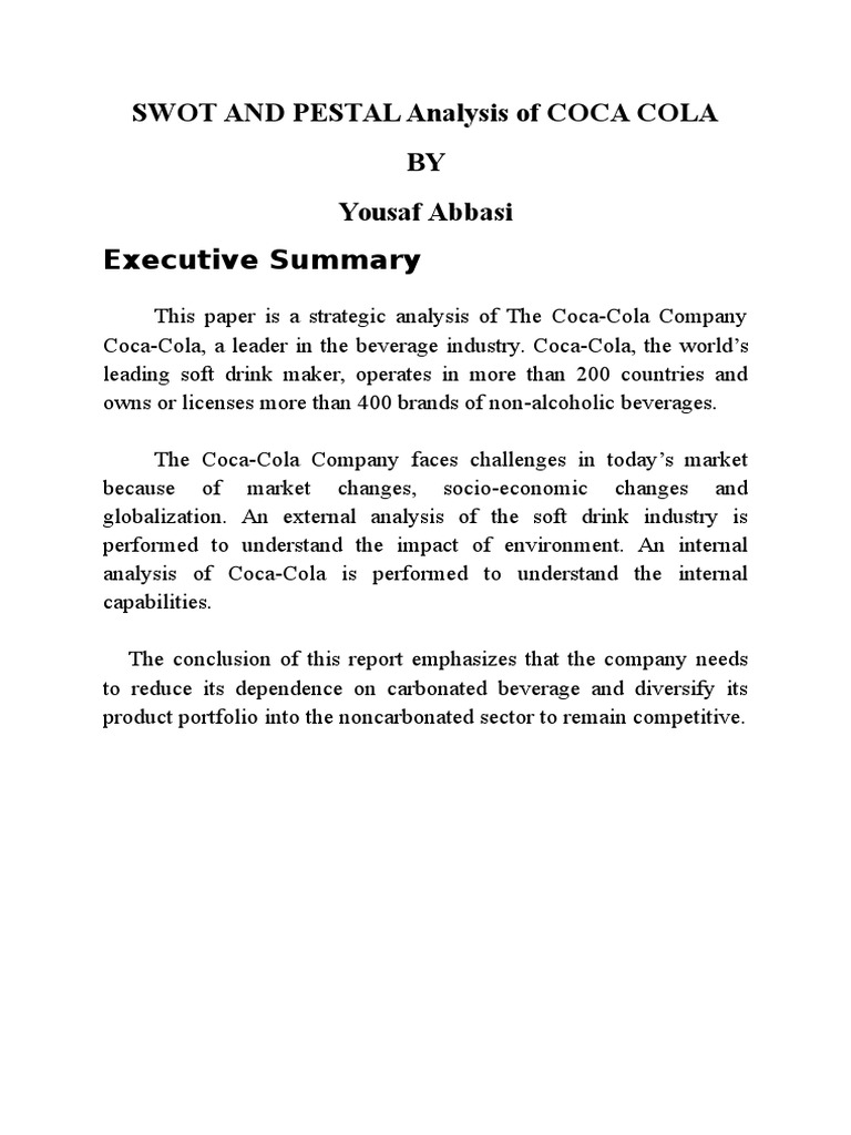 Swot and Pestal Analysis of Coca Cola BY Yousaf Abbasi Executive