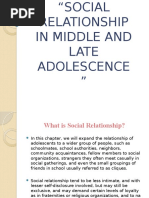 Chapter 11 Social Relationship Middle and Late Adolescence