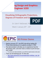 Engineering Design and Graphics: Engineer 1C03: Visualizing Orthographic Projections, Degrees of Freedom and Constraints