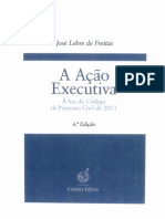 Acção Executiva - À Luz Do Código Processo Civil 2013 (Fev 2014) - J L Freitas