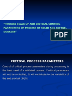 Presentation Process Scale Up and Critical Control Parameters