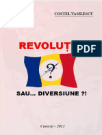 Costel Vasilescu - Decembrie '89. Revoluție Sau... Diversiune?!