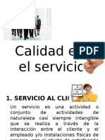 Calidad en el Servicio y Producto 