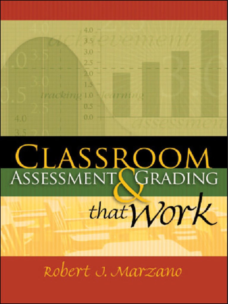 Classroom Assessment & Grading | PDF | Educational Assessment | Teachers