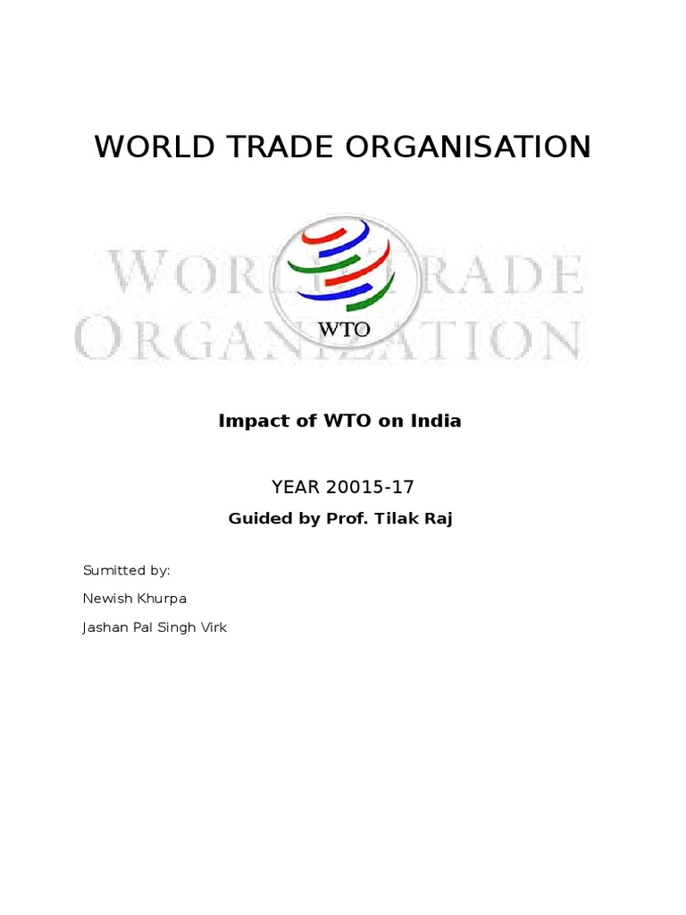 World Trade Organisation: Impact of WTO On India | PDF | Finance ...